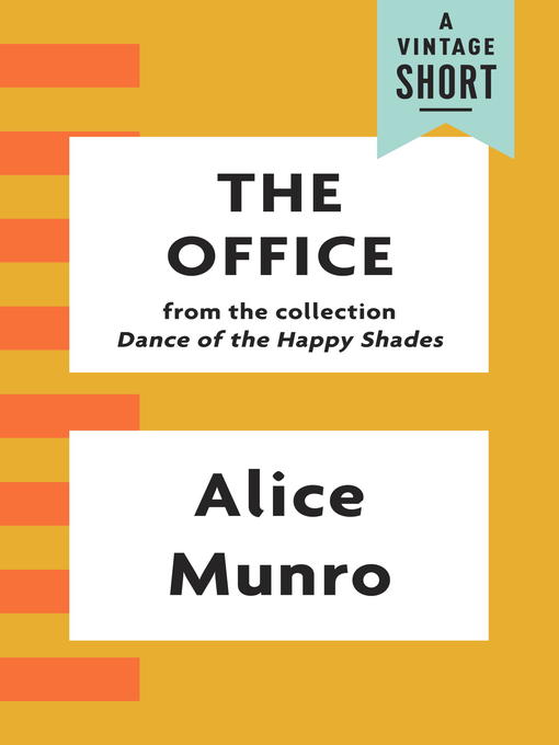 Title details for The Office by Alice Munro - Available